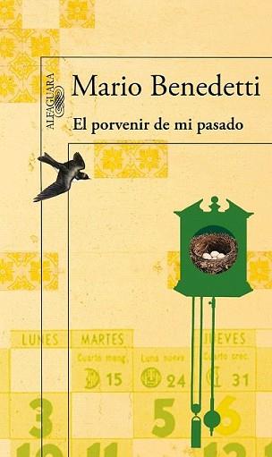 PORVENIR DE MI PASADO., EL | 9788420406251 | BENEDETTI FARRUGIA, MARIO | Llibreria L'Illa - Llibreria Online de Mollet - Comprar llibres online