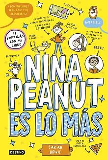 NINA PEANUT 1. NINA PEANUT ES LO MÁS | 9788408294023 | BOWIE, SARAH | Llibreria L'Illa - Llibreria Online de Mollet - Comprar llibres online