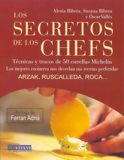 SECRETOS DE LOS CHEFS, LOS | 9788496054394 | VARIOS | Llibreria L'Illa - Llibreria Online de Mollet - Comprar llibres online