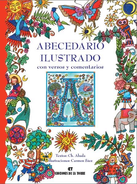 ABECEDARIO ILUSTRADO CON VERSOS Y COMETARIOS | 9788479604028 | ABADA, CH. | Llibreria L'Illa - Llibreria Online de Mollet - Comprar llibres online