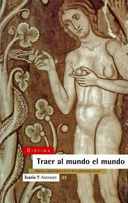 TRAER AL MUNDO EL MUNDO | 9788474262759 | Llibreria L'Illa - Llibreria Online de Mollet - Comprar llibres online