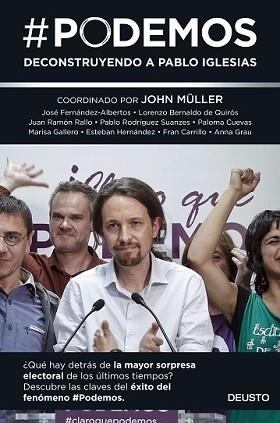 PODEMOS | 9788423419098 | JOHN MÜLLER/JOSÉ FERNÁNDEZ-ALBERTOS/LORENZO BERNALDO DE QUIRÓS/JUAN RAMÓN RALLO/PABLO RODRÍGUEZ SUAN | Llibreria L'Illa - Llibreria Online de Mollet - Comprar llibres online