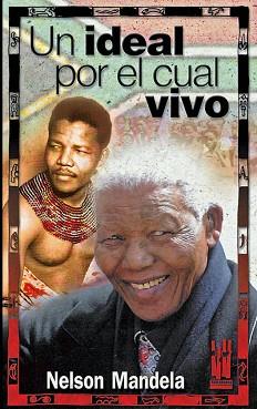 UN IDEAL POR EL CUAL VIVO | 9788481363258 | MANDELA, NELSON | Llibreria L'Illa - Llibreria Online de Mollet - Comprar llibres online