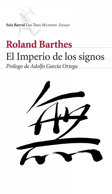 IMPERIO DE LOS SIGNOS, EL | 9788432209031 | BARTHES, ROLAND | Llibreria L'Illa - Llibreria Online de Mollet - Comprar llibres online