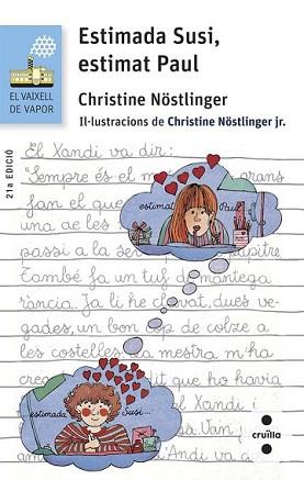 ESTIMADA SUSI ESTIMAT PAUL | 9788466139731 | NÖSTLINGER, CHRISTINE | Llibreria L'Illa - Llibreria Online de Mollet - Comprar llibres online