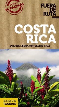 COSTA RICA | 9788499359458 | SÁNCHEZ, FRANCISCO/PUY FUENTES, EDGAR DE | Llibreria L'Illa - Llibreria Online de Mollet - Comprar llibres online