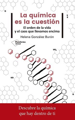 QUÍMICA ES LA CUESTIÓN, LA | 9788417376765 | GONZÁLEZ BURÓN, HELENA | Llibreria L'Illa - Llibreria Online de Mollet - Comprar llibres online