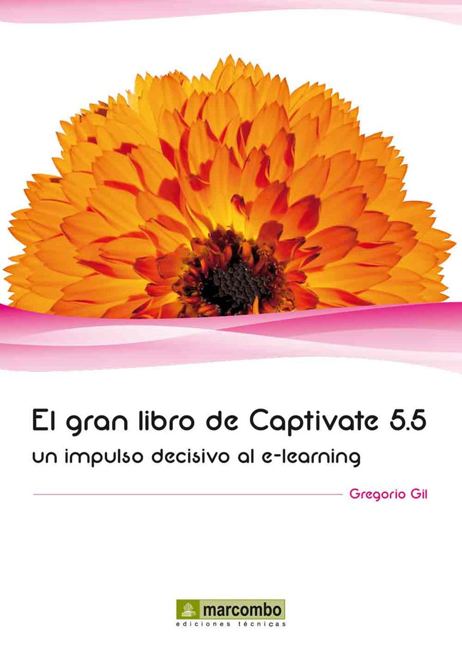 GRAN LIBRO DE CAPTIVATE 5.5, EL | 9788426718228 | GIL GARCIA, GREGORIO