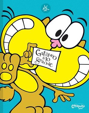 GATURRO A LO GRANDE | 9789871078707 | NIK | Llibreria L'Illa - Llibreria Online de Mollet - Comprar llibres online