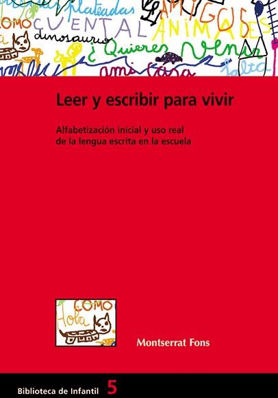 LEER Y ESCRIBIR PARA VIVIR | 9788478273362 | FONS ESTEVE, MONTSERRAT | Llibreria L'Illa - Llibreria Online de Mollet - Comprar llibres online