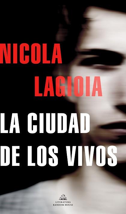 CIUDAD DE LOS VIVOS, LA | 9788439739210 | LAGIOIA, NICOLA | Llibreria L'Illa - Llibreria Online de Mollet - Comprar llibres online