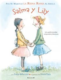 SALMA Y LILY | 9788466647038 | RANIA AL ABDALA,REINA | Llibreria L'Illa - Llibreria Online de Mollet - Comprar llibres online