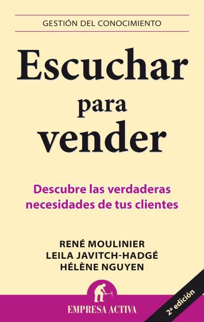 ESCUCHAR PARA VENDER | 9788492452828 | MOULINIER, RENE | Llibreria L'Illa - Llibreria Online de Mollet - Comprar llibres online