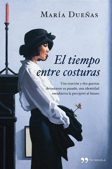 TIEMPO ENTRE COSTURAS, EL | 9788484607915 | DUEÑAS VINUESA, MARIA | Llibreria L'Illa - Llibreria Online de Mollet - Comprar llibres online