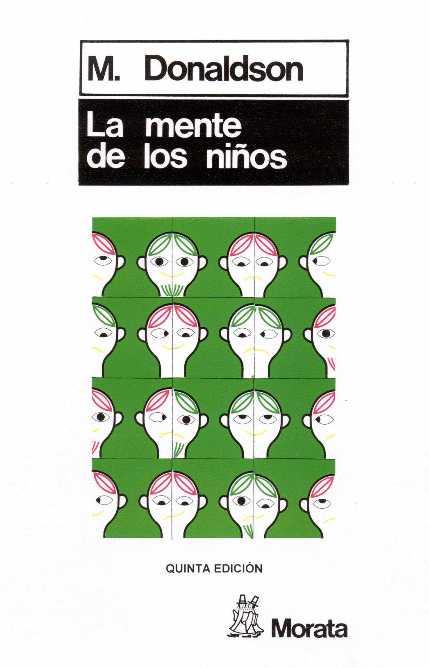 MENTE DE LOS NIÑOS, LA | 9788471121684 | DONALDSON, MARGARET | Llibreria L'Illa - Llibreria Online de Mollet - Comprar llibres online