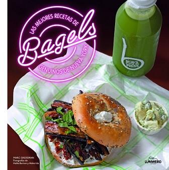 MEJORES RECETAS DE BAGELS GENUINOS DE NUEVA YORK, LAS | 9788416177226 | HALLIE BURTON/MARC GROSSMAN/AKIKO IDA | Llibreria L'Illa - Llibreria Online de Mollet - Comprar llibres online