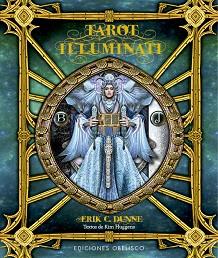 TAROT ILLUMINATI + CARTAS | 9788491116479 | D.DUNNE, ERIK/HUGGENS, KIM | Llibreria L'Illa - Llibreria Online de Mollet - Comprar llibres online