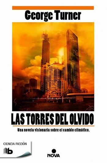 TORRES DEL OLVIDO, LAS | 9788490702109 | TURNER, GEORGE | Llibreria L'Illa - Llibreria Online de Mollet - Comprar llibres online