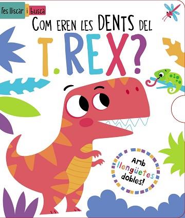 COM EREN LES DENTS DEL T. REX? | 9788413492902 | REGAN, LISA | Llibreria L'Illa - Llibreria Online de Mollet - Comprar llibres online