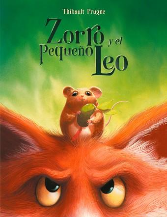 ZORRO Y EL PEQUEÑO LEO | 9788426425287 | PRUGNE, THIBAULT | Llibreria L'Illa - Llibreria Online de Mollet - Comprar llibres online