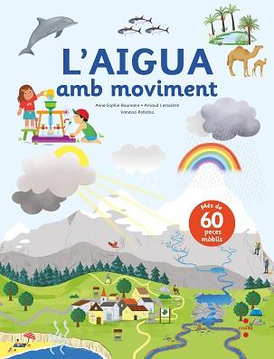 AIGUA AMB MOVIMENT, L' | 9788466150491 | BAUMANN, ANNE-SOPHIE/LEMAISTRE , ARNAUD | Llibreria L'Illa - Llibreria Online de Mollet - Comprar llibres online