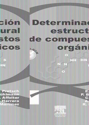 DETERMINACION ESTRUCTURAL DE COMPUESTOS ORGANICOS | 9788445812150 | PRETSCH, E./BÜHLMANN, P./AFFOLTER, C./HERRERA, A./MARTÍNEZ, R. | Llibreria L'Illa - Llibreria Online de Mollet - Comprar llibres online