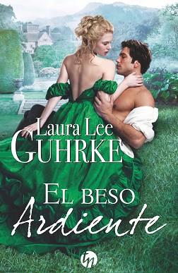 BESO ARDIENTE, EL | 9788468784717 | LEE GUHRKE, LAURA | Llibreria L'Illa - Llibreria Online de Mollet - Comprar llibres online