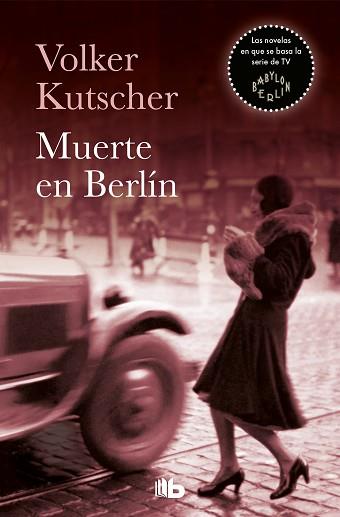 MUERTE EN BERLÍN | 9788490706886 | KUTSCHER, VOLKER | Llibreria L'Illa - Llibreria Online de Mollet - Comprar llibres online