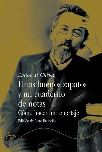 BUENOS ZAPATOS Y UN CUADERNO DE NOTAS, UNOS | 9788484282655 | CHEJOV, ANTON P. | Llibreria L'Illa - Llibreria Online de Mollet - Comprar llibres online