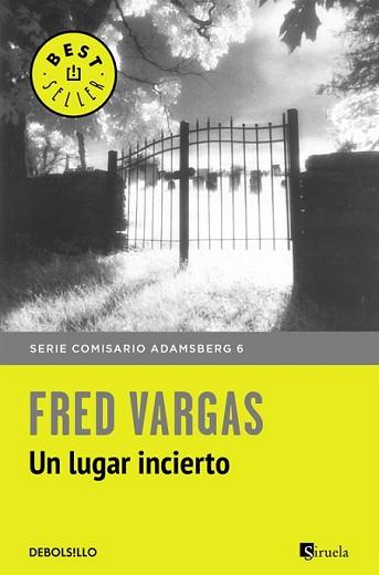 LUGAR INCIERTO  | 9788466331203 | VARGAS, FRED | Llibreria L'Illa - Llibreria Online de Mollet - Comprar llibres online