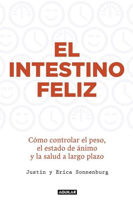 INTESTINO FELIZ, EL | 9788403015012 | SONNENBURG,JUSTIN/SONNENBURG,ERICA | Llibreria L'Illa - Llibreria Online de Mollet - Comprar llibres online