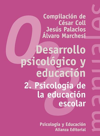 DESARROLLO PSICOLOGICO Y EDUCACION | 9788420686851 | COLL, CESAR | Llibreria L'Illa - Llibreria Online de Mollet - Comprar llibres online