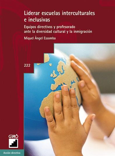 LIDERAR ESCUELAS INTERCULTURALES E INCLUSIVAS | 9788478274246 | ESSOMBA, MIQUEL ANGEL | Llibreria L'Illa - Llibreria Online de Mollet - Comprar llibres online