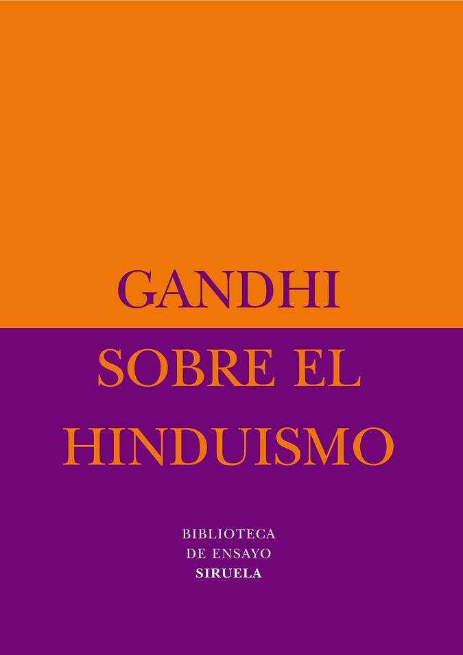 SOBRE EL HINDUISMO | 9788498410167 | GANDHI | Llibreria L'Illa - Llibreria Online de Mollet - Comprar llibres online