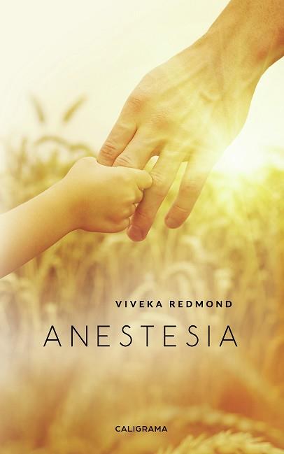 ANESTESIA | 9788417813192 | REDMOND, VIVEKA | Llibreria L'Illa - Llibreria Online de Mollet - Comprar llibres online