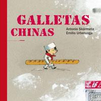 GALLETAS CHINAS | 9788498674958 | SKARMETA, ANTONIO | Llibreria L'Illa - Llibreria Online de Mollet - Comprar llibres online