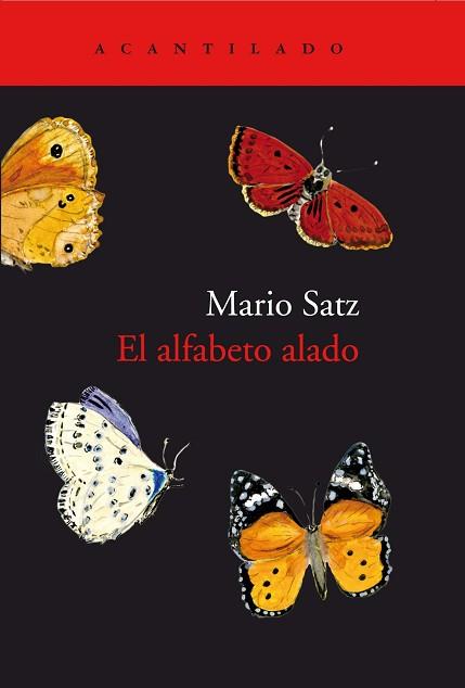 ALFABETO ALADO, EL | 9788417346638 | SATZ TETELBAUM, MARIO | Llibreria L'Illa - Llibreria Online de Mollet - Comprar llibres online