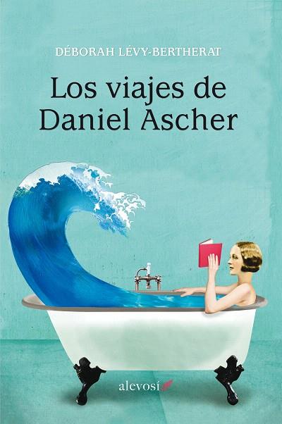 VIAJES DE DANIEL ASCHER | 9788416413195 | LÉVY-BERTHERAT, DÉBORAH | Llibreria L'Illa - Llibreria Online de Mollet - Comprar llibres online