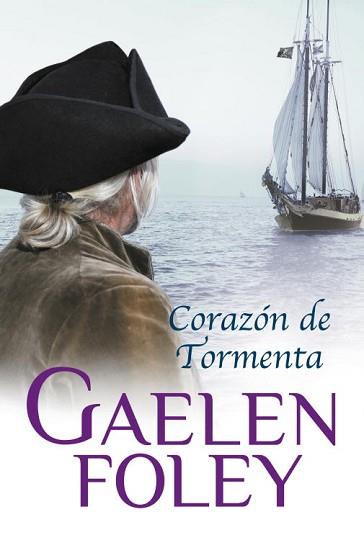 CORAZON DE TORMENTA | 9788499081519 | FOLEY, GAELEN