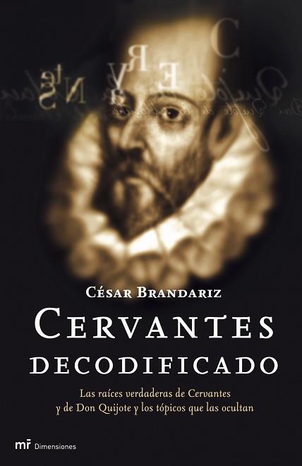 CERVANTES DESCODIFICADO | 9788427031432 | BRANDARIZ, CESAR | Llibreria L'Illa - Llibreria Online de Mollet - Comprar llibres online