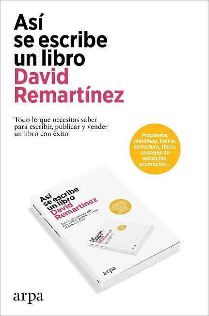 ASÍ SE ESCRIBE UN LIBRO | 9788419558954 | REMARTÍNEZ, DAVID | Llibreria L'Illa - Llibreria Online de Mollet - Comprar llibres online