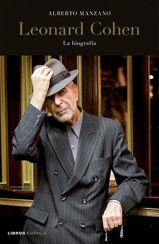 LEONARD COHEN | 9788448068394 | MANZANO, ALBERTO | Llibreria L'Illa - Llibreria Online de Mollet - Comprar llibres online