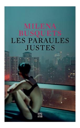 PARAULES JUSTES, LES | 9788417918699 | BUSQUETS I TUSQUETS, MILENA | Llibreria L'Illa - Llibreria Online de Mollet - Comprar llibres online