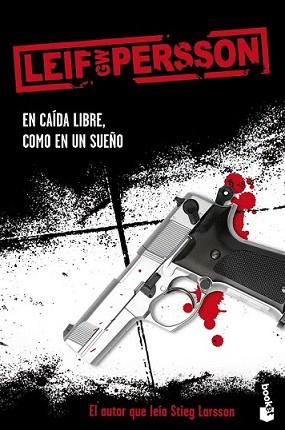 EN CAIDA LIBRE COMO EN UN SUEÑO | 9788408095019 | PERSSON, LEIF GW | Llibreria L'Illa - Llibreria Online de Mollet - Comprar llibres online