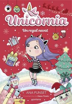 UNICÒRNIA 11 - UN REGAL NEVAT | 9788419975713 | PUNSET, ANA | Llibreria L'Illa - Llibreria Online de Mollet - Comprar llibres online