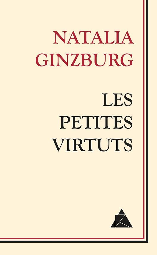 PETITIES VIRTUTS, LES | 9788416222100 | GINZBURG, NATALIA | Llibreria L'Illa - Llibreria Online de Mollet - Comprar llibres online