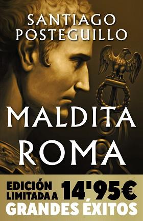 MALDITA ROMA | 9788490706121 | POSTEGUILLO, SANTIAGO | Llibreria L'Illa - Llibreria Online de Mollet - Comprar llibres online