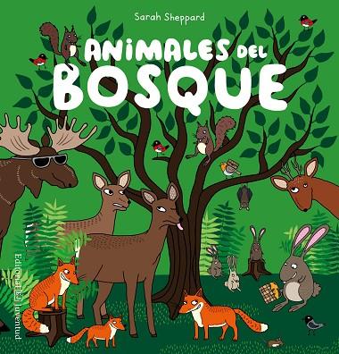 ANIMALES DEL BOSQUE | 9788426143341 | SHEPPARD, SARAH | Llibreria L'Illa - Llibreria Online de Mollet - Comprar llibres online