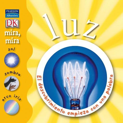 LUZ : EL DESCUBRIMIENTO EMPIEZA CON UNA PALABRA | 9788420552507 | ARLON, PENELOPE (1971- ) | Llibreria L'Illa - Llibreria Online de Mollet - Comprar llibres online