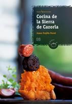 COCINA DE LA SIERRA DE CAZORLA | 9788496754423 | TRUJILLO PORCEL, JUANA | Llibreria L'Illa - Llibreria Online de Mollet - Comprar llibres online